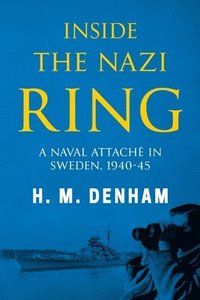 bokomslag Inside the Nazi Ring