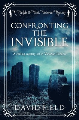 David Field - Confronting The Invisible, Häftad