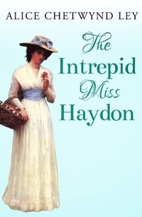 bokomslag Intrepid Miss Haydon