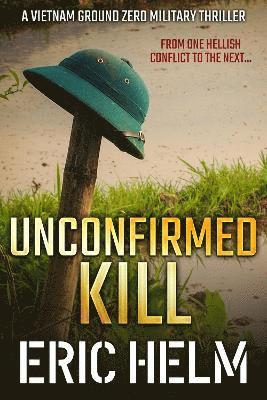 Eric Helm - Unconfirmed Kill, Häftad