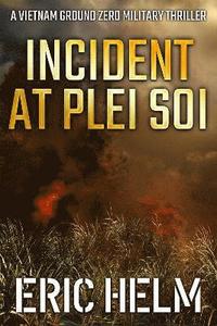 bokomslag Incident at Plei Soi