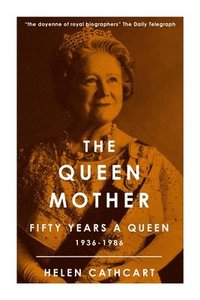 bokomslag The Queen Mother