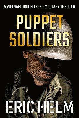 Eric Helm - Puppet Soldiers, Häftad