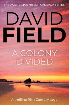 David Field - Colony Divided, Häftad