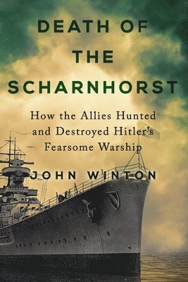 bokomslag Death of the Scharnhorst
