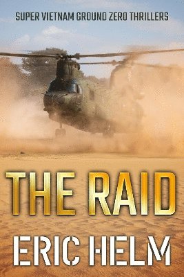 Eric Helm - Raid, Häftad