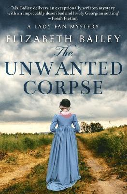 Elizabeth Bailey - Unwanted Corpse, Häftad