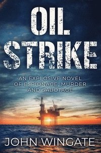 bokomslag Oil Strike