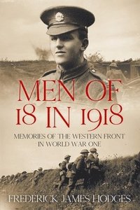 bokomslag Men of 18 in 1918
