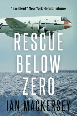 Ian Mackersey - Rescue Below Zero, Häftad