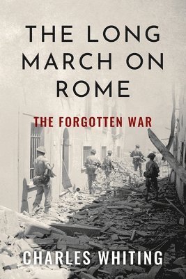bokomslag Long March on Rome