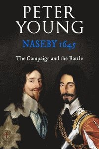 bokomslag Naseby 1645