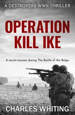 bokomslag Operation Kill Ike