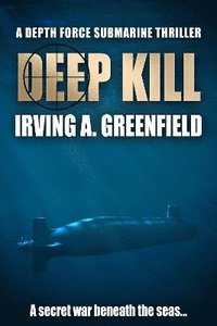 bokomslag Deep Kill