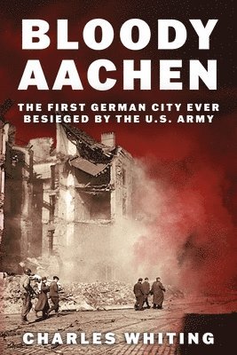 Bloody Aachen 1