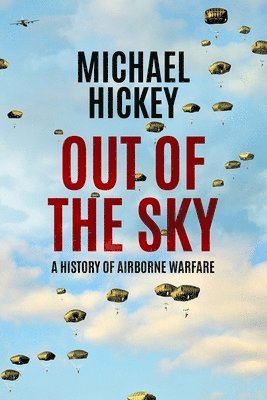 Michael Hickey - Out of the Sky, Häftad