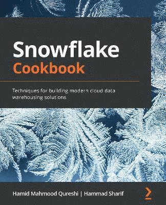 Snowflake Cookbook 1