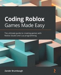 bokomslag Coding Roblox Games Made Easy