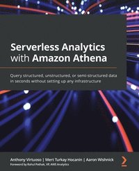 bokomslag Serverless Analytics with Amazon Athena