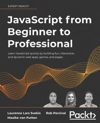 bokomslag JavaScript from Beginner to Professional