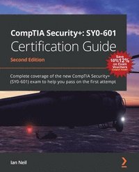 bokomslag CompTIA Security+: SY0-601 Certification Guide