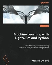 bokomslag Machine Learning with LightGBM and Python