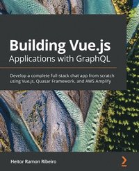 bokomslag Building Vue.js Applications with GraphQL