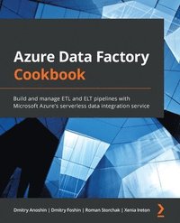 bokomslag Azure Data Factory Cookbook