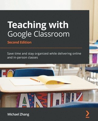 bokomslag Teaching with Google Classroom