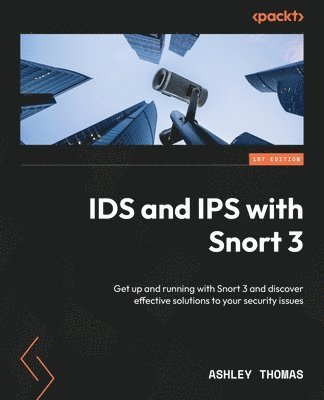 bokomslag IDS and IPS with Snort 3