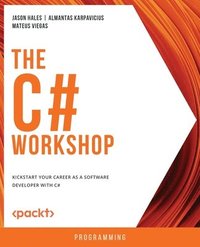 bokomslag The The C# Workshop