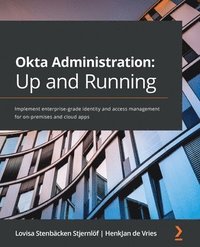 bokomslag Okta Administration: Up and Running