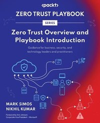 bokomslag Zero Trust Overview and Playbook Introduction