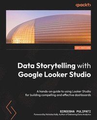 bokomslag Data Storytelling with Google Looker Studio