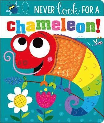 bokomslag NEVER LOOK FOR A CHAMELEON! BB