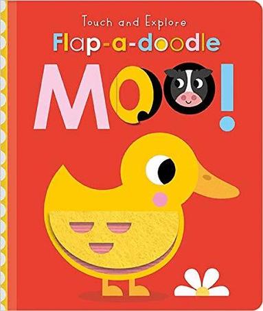 Christie Hainsby - Touch and Explore Flap-a-Doodle Moo!, Kartonnage