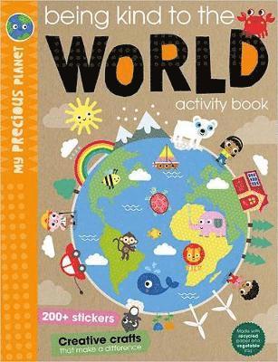 Elanor Best - Being Kind to the World, Häftad