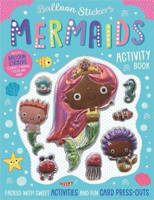 Balloon Stickers Mermaids Activity Book 1