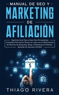 bokomslag Manual de SEO y Marketing de Afiliación