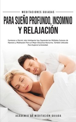 Meditaciones Guiadas Para Sueo Profundo, Insomnio y Relajacin 1