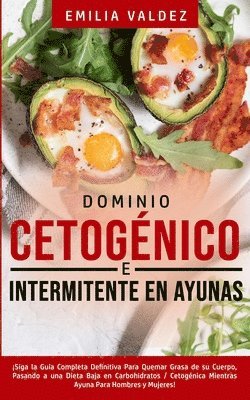 Dominio Cetogénico e Intermitente en Ayunas