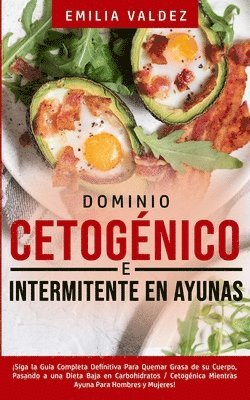 Dominio Cetognico e Intermitente en Ayunas 1