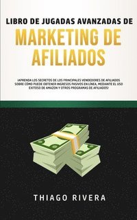 bokomslag Libro de Jugadas Avanzadas de Marketing de Afiliados