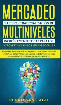 Mercadeo en red y comercializacin de Multiniveles increblemente eficaz para los introvertidos en los medios sociales 1