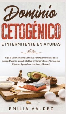 Dominio Cetognico e Intermitente en Ayunas 1