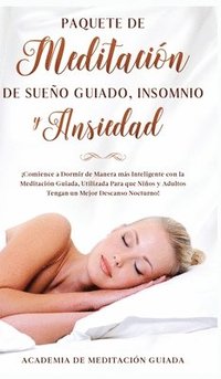 bokomslag Paquete de Meditacin de Sueo Guiado, Insomnio y Ansiedad