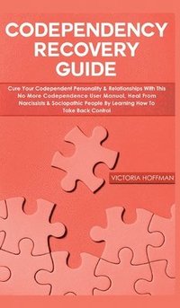 bokomslag Codependency Recovery Guide