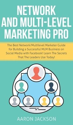 Network and Multi-Level Marketing Pro 1