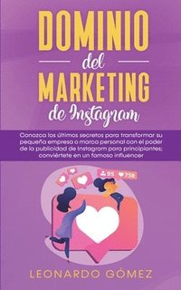 bokomslag Dominio del marketing de Instagram