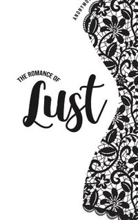 bokomslag Romance of Lust